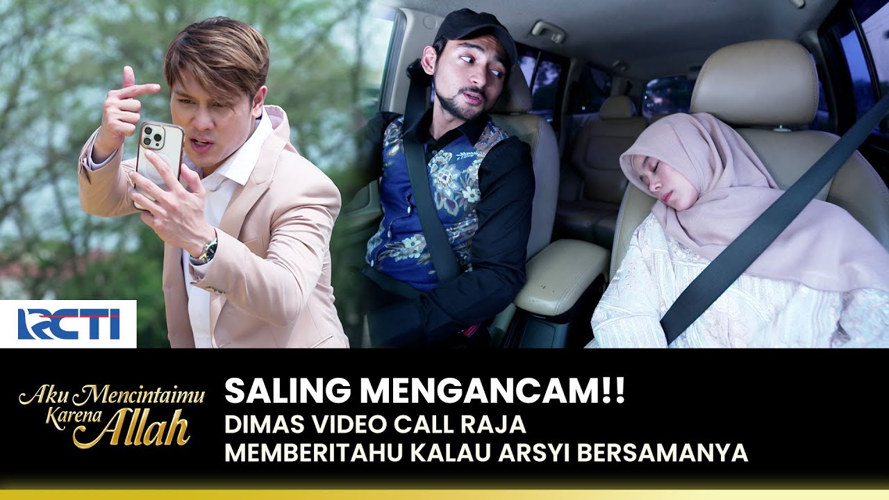 BIKIN EMOSI!! Raja SHOCK Melihat Arsyi Diculik Dimas | AKU MENCINTAIMU KARENA ALLAH | EPS.91 (2/3)