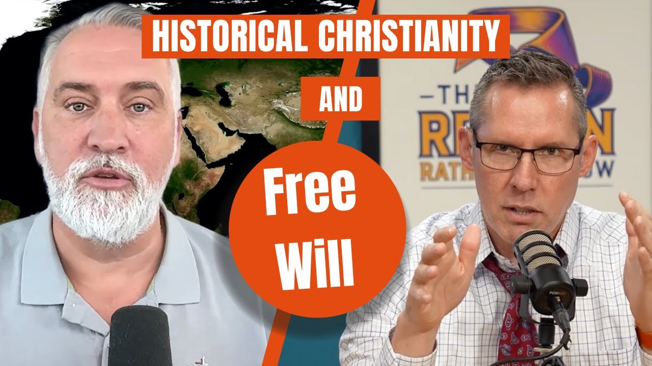 E27 S3 Historical Christianity & Free Will?