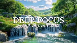 Deep Focus Music To Improve Concentration  12 Hours of Ambient Study Music to Concentrate #697