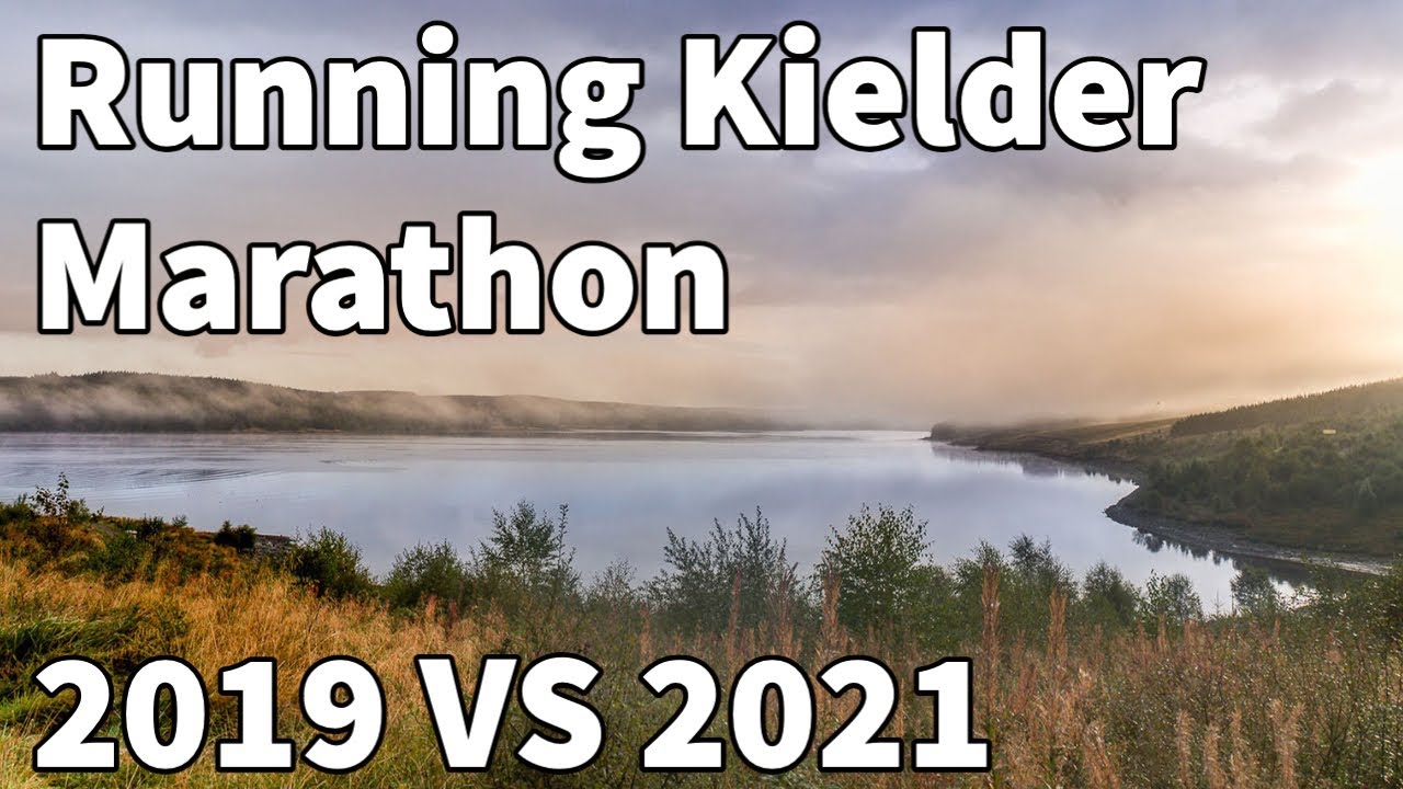 Kielder Marathon 2021 VS 2019 4K