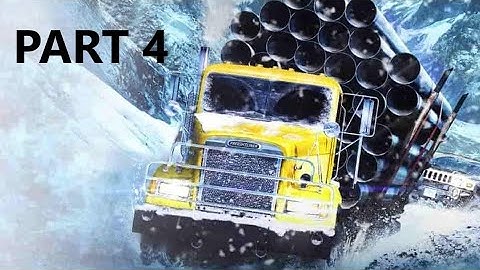 SNOWRUNNER Gameplay Walkthrough Part 4 ( PlayStation 4, Xbox One, PC )