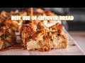 How To Make Dessert With Leftover Bread (Caramel Bread Pudding)