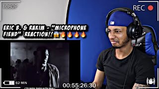 Eric B. & Rakim - Microphone Fiend | REACTION!! FIREEE!🔥🔥🔥