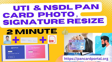 UTI & NSDL PAN CARD PHOTO  SIGNATURE RESIZE FULL PROCESS. PHOTO SIGNATURE RESIZE TOOLS.  #UTIPANCARD