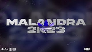 MALANDRA 2K23 (Remix) - DJ Matty, @DAVIDFERNANDORBDN