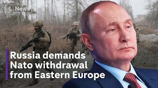 Russia demands Nato withdraw from Eastern Europe, amid rising tensions with Ukraine