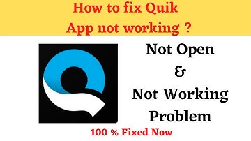 How to Fix Quik Not Working Problem Android & Ios - Not Open Problem Solved | AllTechapple
