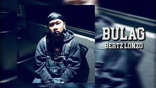 Bulag - Bertz Lonzo