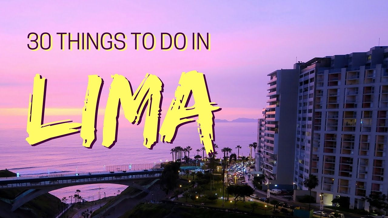 ⁣30 Things to do in Lima, Peru Travel Guide