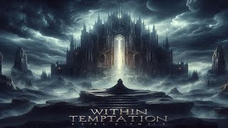 Within Temptation - Echoes of the Fallen ( Tribute ) Symphonic Metal