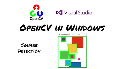 [OpenCV in Windows] Square Detection