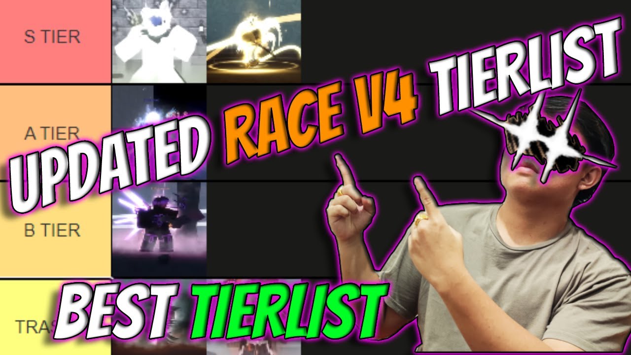 Official Race V4 Tierlist !! Updated Best Race V4 Tierlist.. 