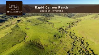 Wyoming Ranch For Sale - Rapid Canyon Ranch