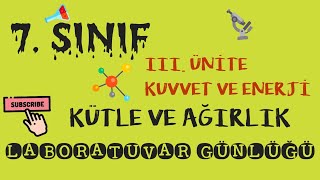 7.Sınıf Iii. Ünite Kuvvet Ve Enerji, Kütle Ve Ağırlık