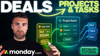 Convert Deals To Projects & Tasks In Monday.com | Detailed Tutorial | 2025