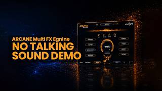 ARCANE VST / AU - No Talking Sound Demo