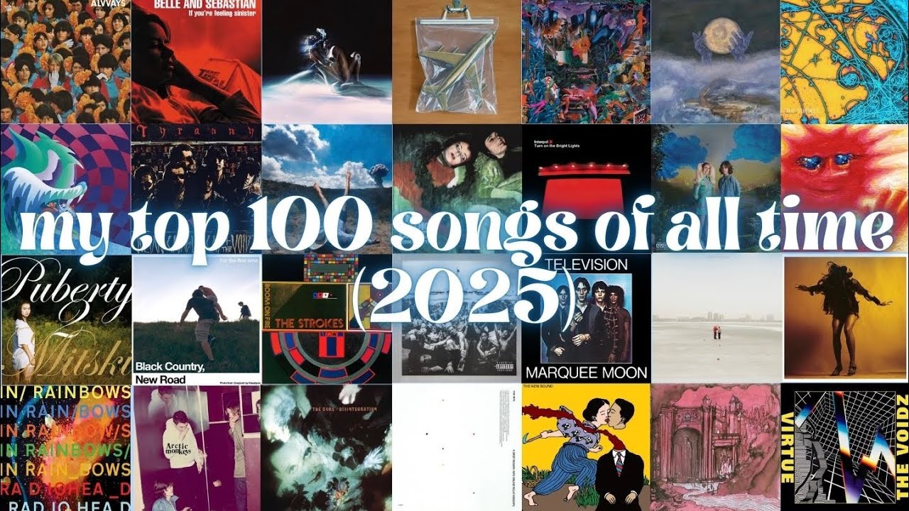 my top 100 songs of all time (2025) - YouTube