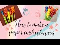 How to make paper curly flowers