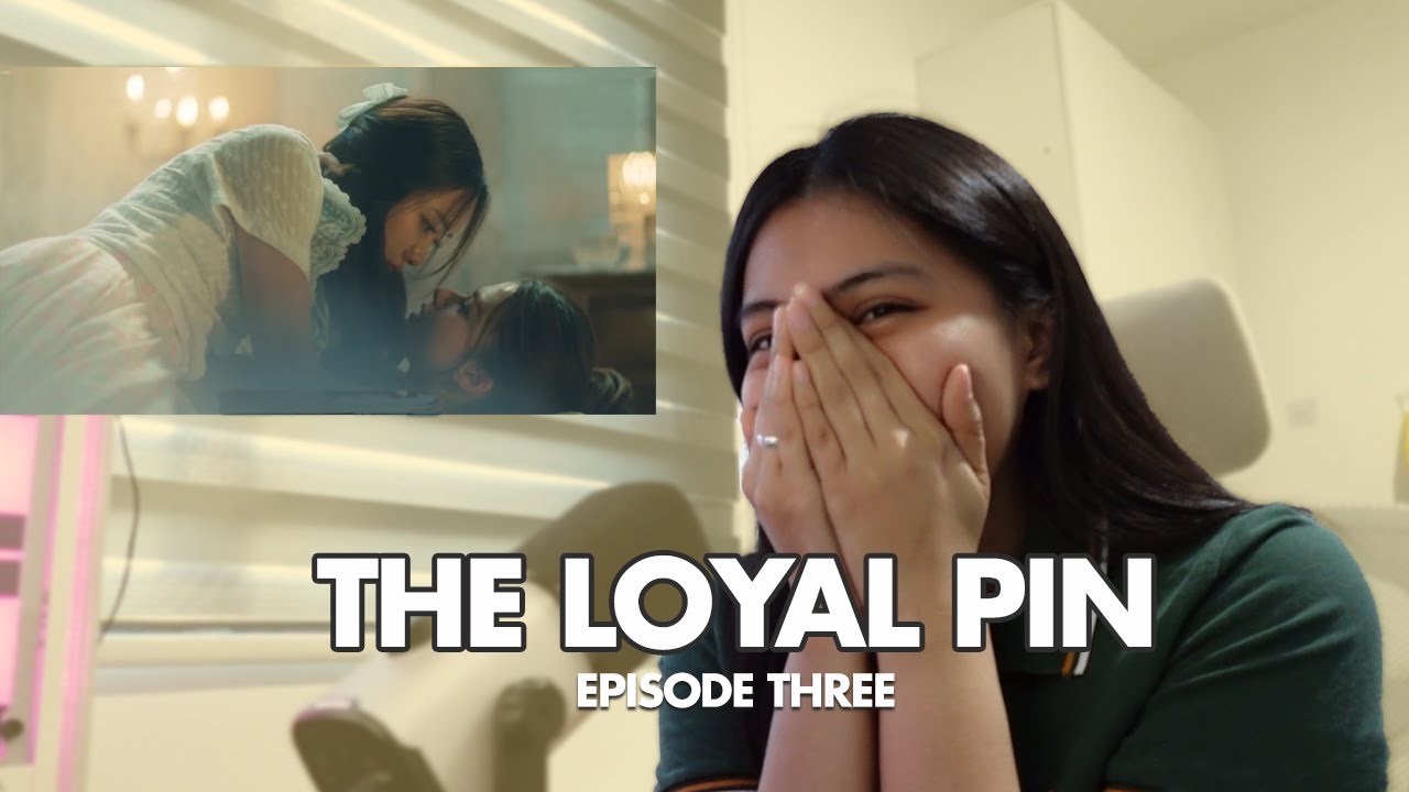 THE LOYAL PIN EPISODE 3 REACTION • TAGALOG | PAU & JAI