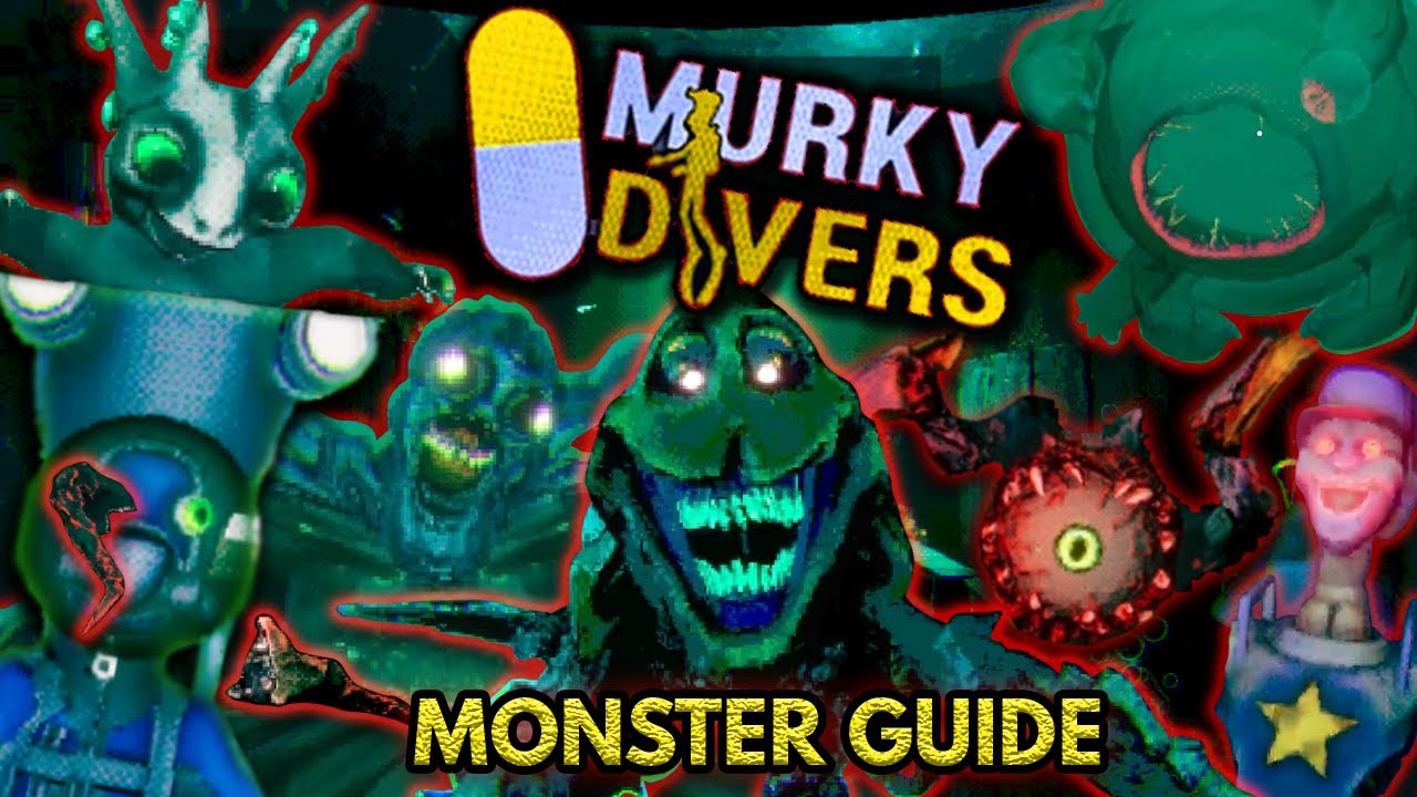 Murky Divers Monster Guide YouTube Murky Divers Monster Guide YouTube