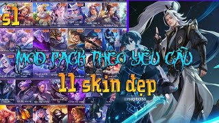 ➢31|Mod pack theo yêu cầu 11 skin |V2| Hiền mod lq-mới nhất meta#modflotinhe