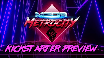 Kickstarter Preview: MegaMetroCity