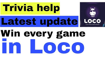 Trivia help new update || win loco every game || hack swoo