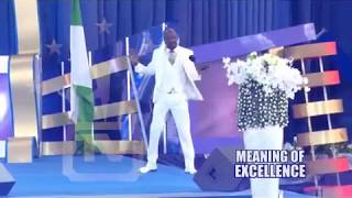 MEANING OF EXCELLENCE - APOSTLE JOHNSON SULEMAN