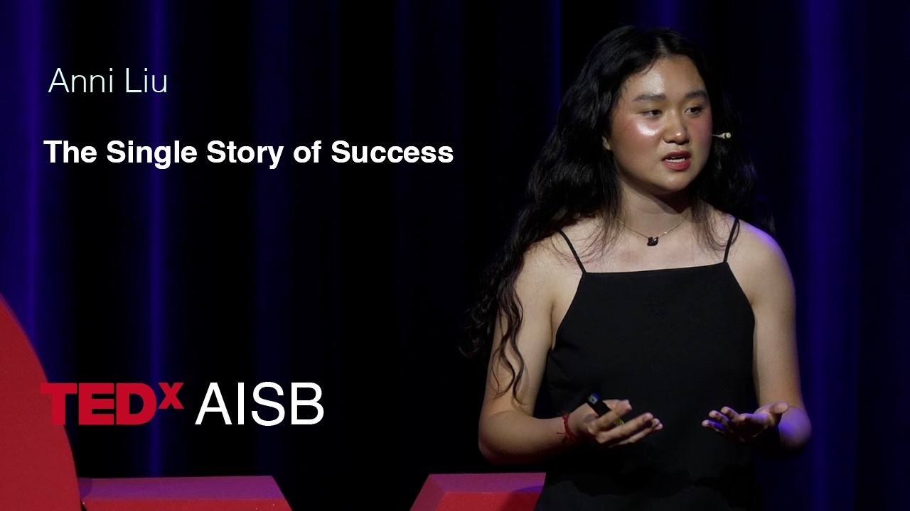 The One Path to Success: Anni Liu at TEDxAISB Youth – Video