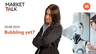 AI bubble worries on the rise, Fed doves rethink bets | MarketTalk: What’s up today? | Swissquote