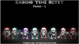 Ending Time Octet - Phase 1: Timeline Intersection (cover V2) Animated !!!ESPECIAL 600 SUBS