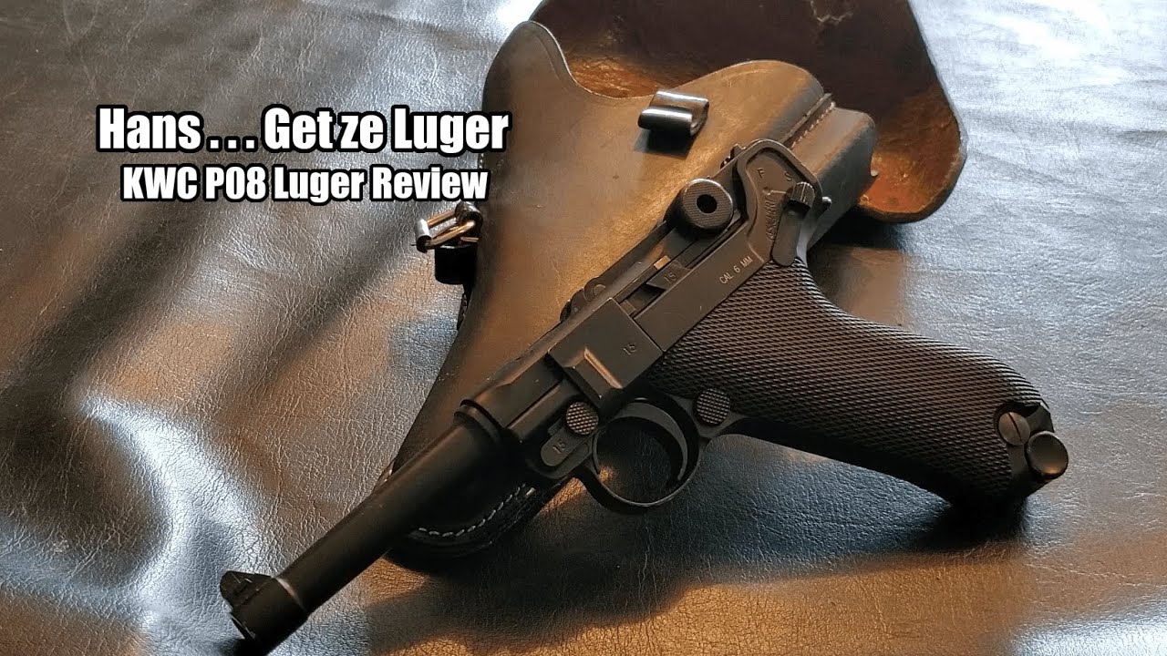 Hans...Get ze Luger. | KWC P08 Luger Review
