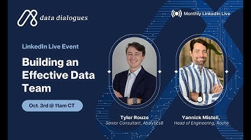 Building Effective Data Teams: Featuring Roche