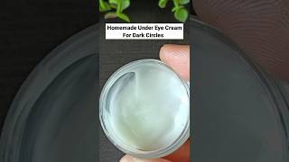 Homemade Under Eye Cream For Dark Circles  Remove Dark Circles Permanently shortsbeautyshort