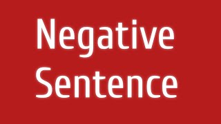 Negative Sentence How To Change Sentences Into Negative Change Into Negative Sentences Cl 4