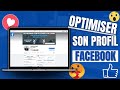 Comment optimiser son profil facebook pour attirer du trafic et gagner de largent  2022