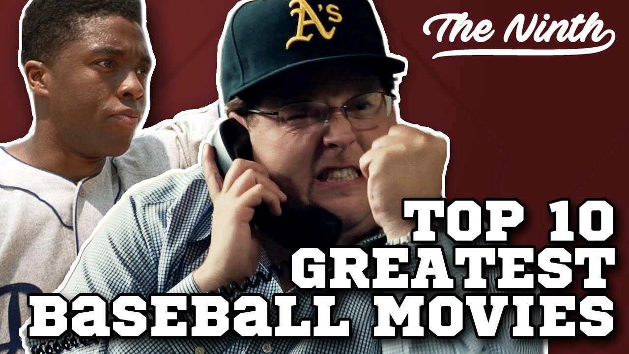 Top 10 Best Baseball Movies Of All Time Top 10 Baseball The Ninth