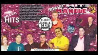 Bravo Hits Manele Vol.2 (2005)