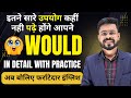 Would in Spoken English - Advanced English Structures of WOULD | English Speaking Practice