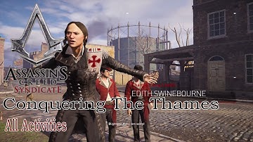 Assassins Creed Syndicate Conquering The Thames All Activities