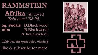 Rammstein - Afrika (Sehnsucht '95-96) (AI Fan-Remake studio demo)
