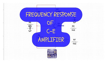 Frequency Response of Common Emitter(C-E) Amplifier