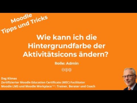 Wie kann ich die Hintergrundfarbe der Aktivitätsicons ändern? - Moodle 4