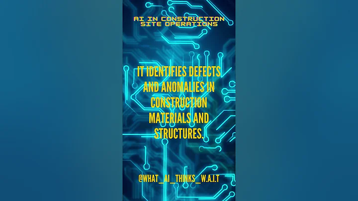 AI in Construction Site Operations - AI automates quality control inspections