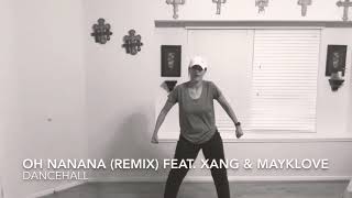 ❤️ Zumba - Oh Nanana (Remix) (Dancehall) feat. XANG & Mayklove Resimi