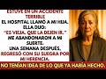Mi hija me abandonó en el hospital  Una semana después volvió por la herencia… demasiado tarde