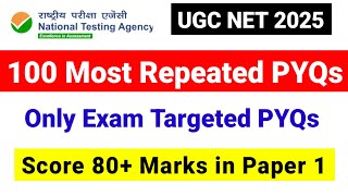 100 Most Repeated PYQs  | Score 80+ Marks in Paper 1 | UGC NET PYQs with Explanation| UGC NET MENTOR