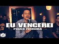 Paulo Ferreira-EU VENCEREI (Clipe Oficial ) Compositor Wilson Silva