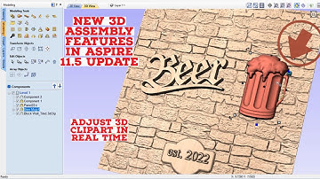 New features in Vectric Aspire 11.5 update. 3d assembly tools. Creating a bar sign using 3D clipart.