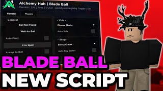 Blade Ball Script / Alchemy Hub - Mobile & Pc Free Best Parry [PASTEBIN]